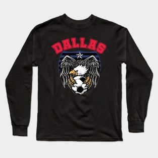 Dallas Soccer Long Sleeve T-Shirt